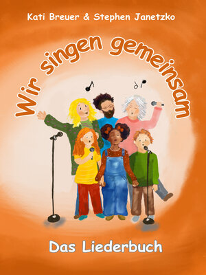 cover image of Wir singen gemeinsam--Das Liederbuch